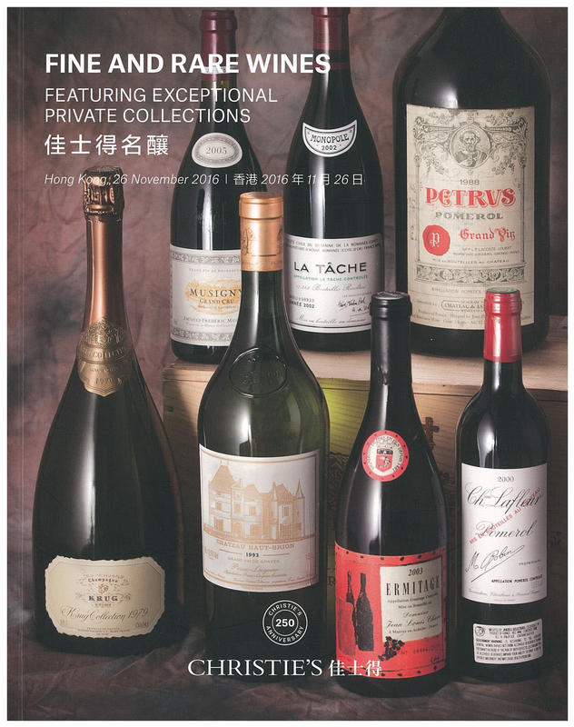 Fine and rare wines, featuring exceptional private collections : Saturday 26 November 2016 / Christie's cover