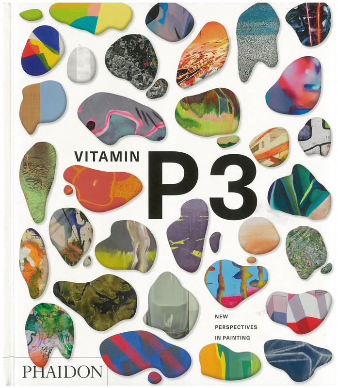 Vitamin P3 : new perspectives in painting / [edited by Tom Melick and Rebecca Morrill] cover