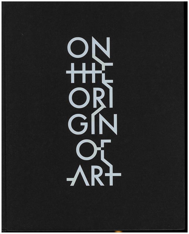On the origin of art / [contributions by] Steven Pinker, Brian Boyd, Geoffrey Miller, Mark Changizi, David Walsh, Elizabeth Pearce cover