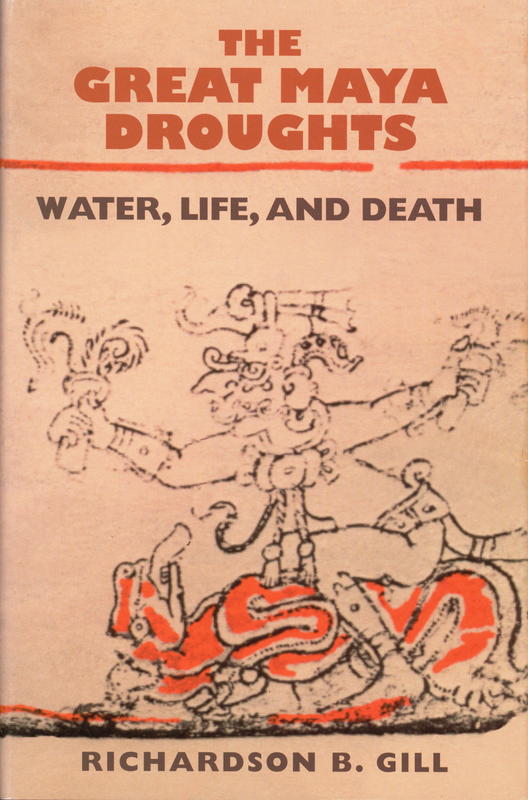 The great Maya droughts : water, life, and death cover