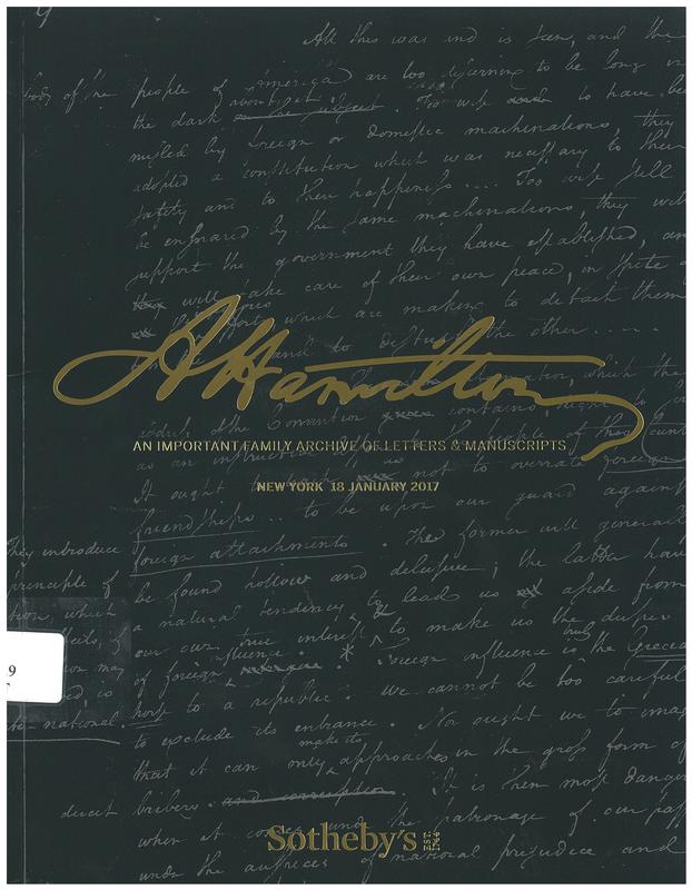 Alexander Hamilton : an important family archive of letters and manuscripts : auction in New York, 18 January 2017 / Sotheby's cover