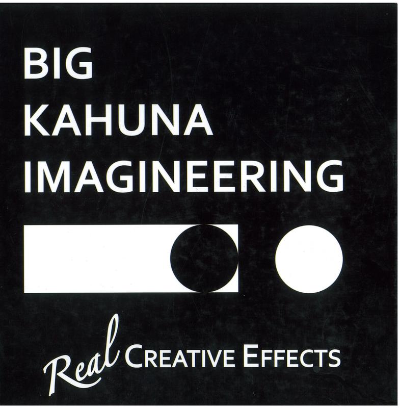 Big Kahuna Imagineering : real creative effects cover