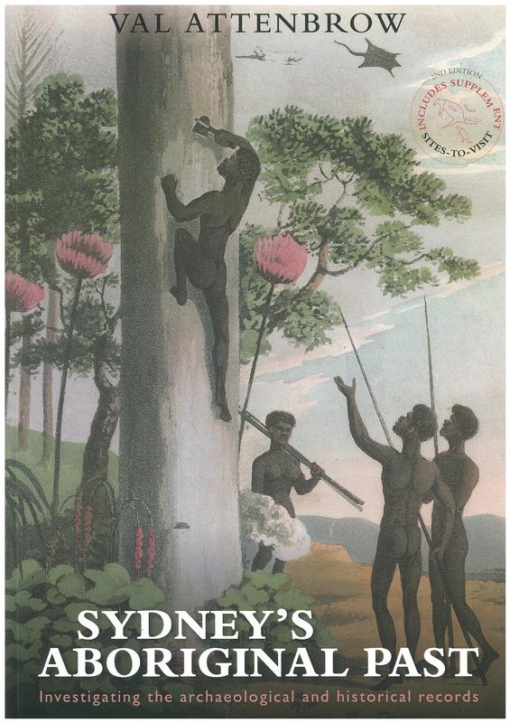 Sydney's Aboriginal past : investigating the archaeological and historical records / Val Attenbrow cover