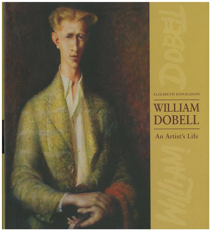 William Dobell : an artist's life / Elizabeth Donaldson cover