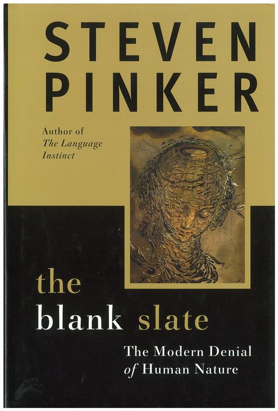 The blank slate : the modern denial of human nature / Steven Pinker cover
