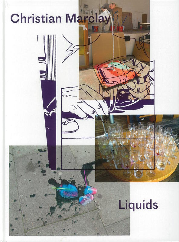 Christian Marclay : Liquids cover