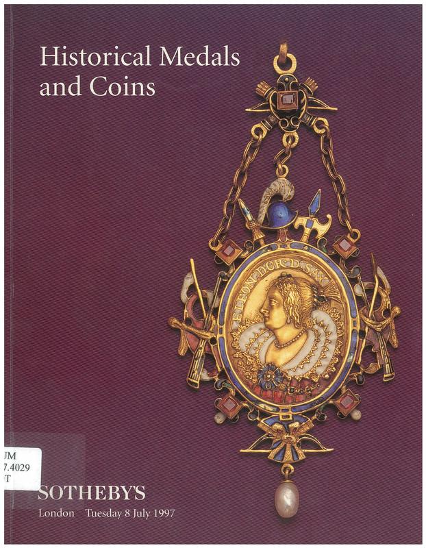 Historical medals and coins : auction, Tuesday 8 July 1997 / Sotheby's cover
