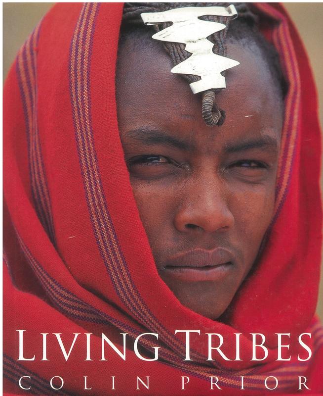Living tribes / Colin Prior ; introductions by Carolyn Fry cover