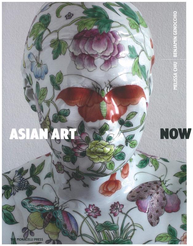 Asian art now / Melissa Chiu, Benjamin Genocchio cover