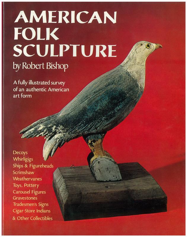 American folk sculpture / by Robert Bishop cover