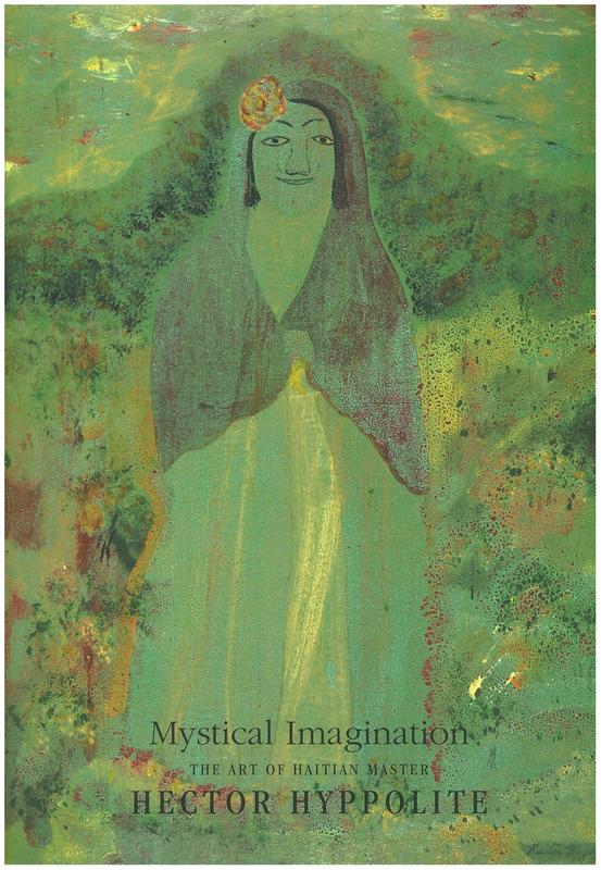 Mystical Imagination : The art of Haitian master Hector Hyppolite / The Haitian Art Society cover