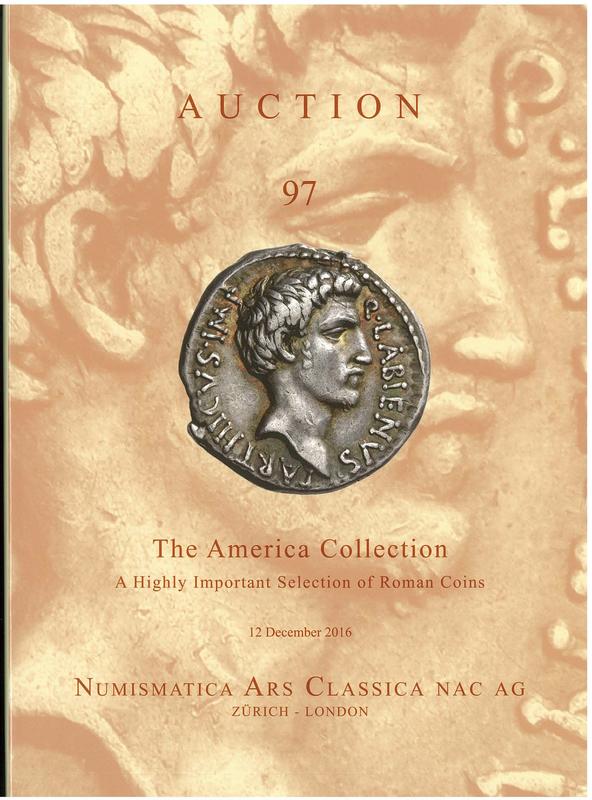 Auction 97 : The America Collection : a highly important selection of Roman coins, 12 December 2016 / Numismatica Ars Classica cover
