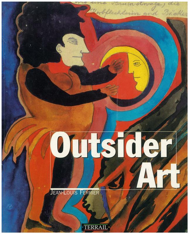 Outsider art / Jean-Louis Ferrier cover