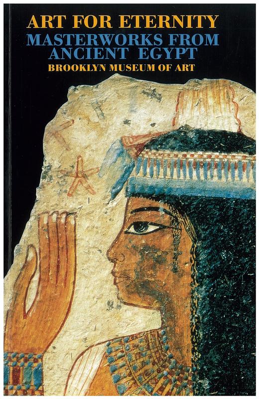 Art for eternity: masterworks from ancient Egypt cover