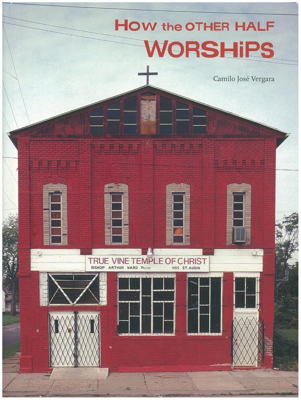 How the other half worships / Camilo José Vergara cover