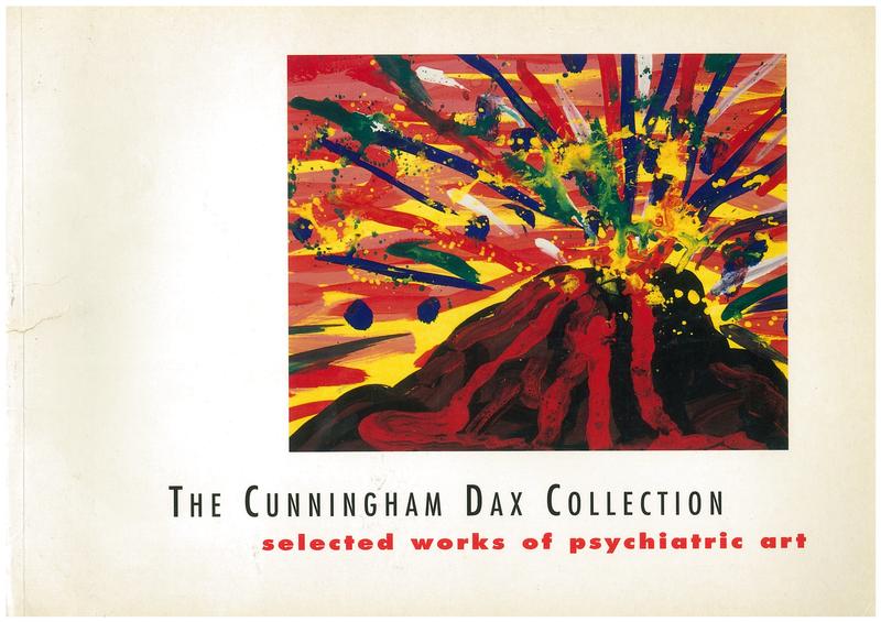 The Cunningham Dax Collection : selected works of psychiatric art / Eric Cunningham Dax cover