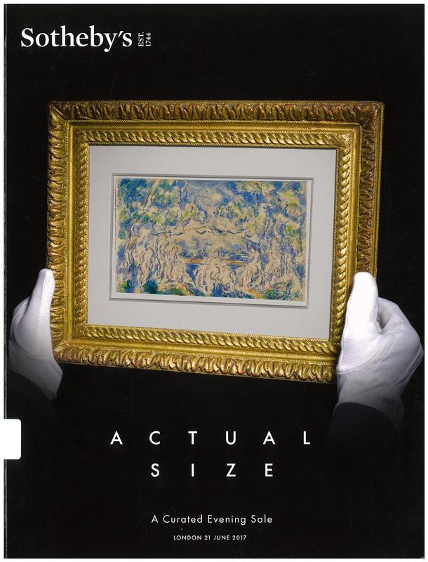 Actual size : a curated evening sale, auction in London, 21 June 2017 / Sotheby's cover