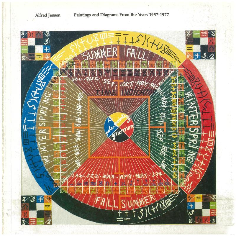 Alfred Jensen : paintings and diagrams from the years 1957-1977 / with essays by Linda L. Cathcart, Marcia Tucker cover