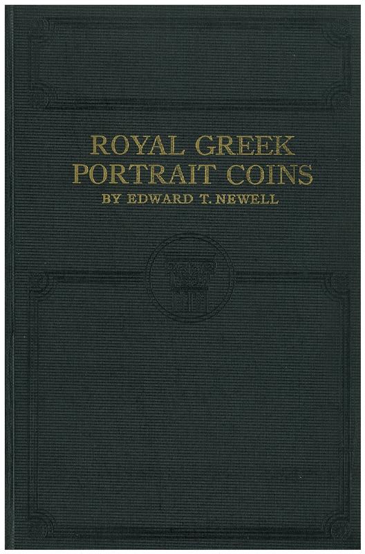 Royal Greek Portrait coins : being an illustrated treatise on the portrait coins of the various kingdoms, and containing historical references to their coinages, mints, and rulers cover