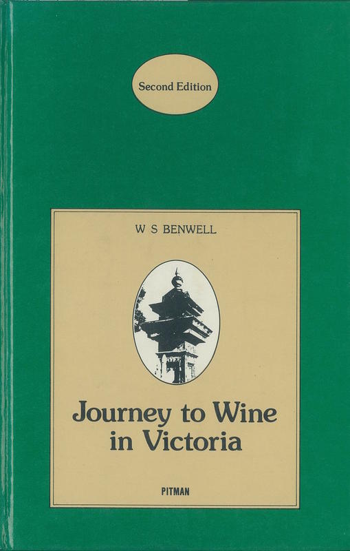 Journey to wine in Victoria / W S Benwell cover