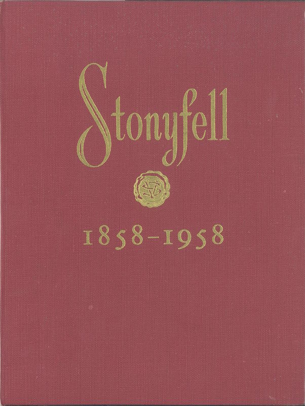 The Stonyfell Vineyards, 1858-1958 : being the history of Stonyfell Vineyards and a record of the one hundred years of winemaking cover