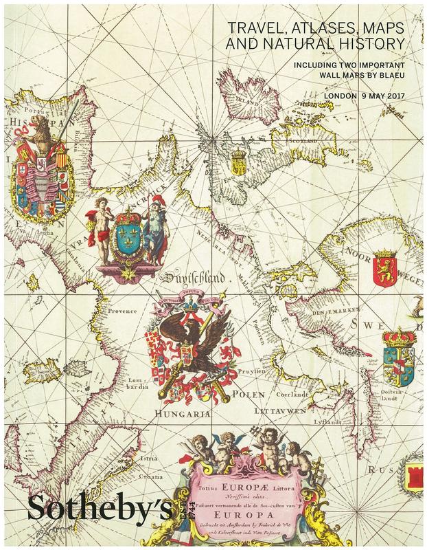 Travel, atlases, maps and natural history, including two important wall maps by Blaeu : auction in London, 9 May 2017 / Sotheby's cover