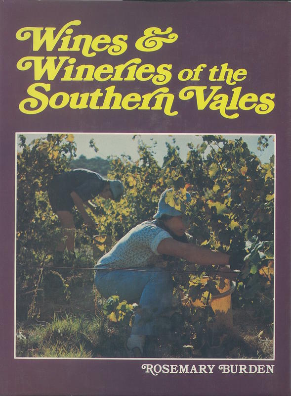 Wines and wineries of the southern vales / Rosemary Burden cover