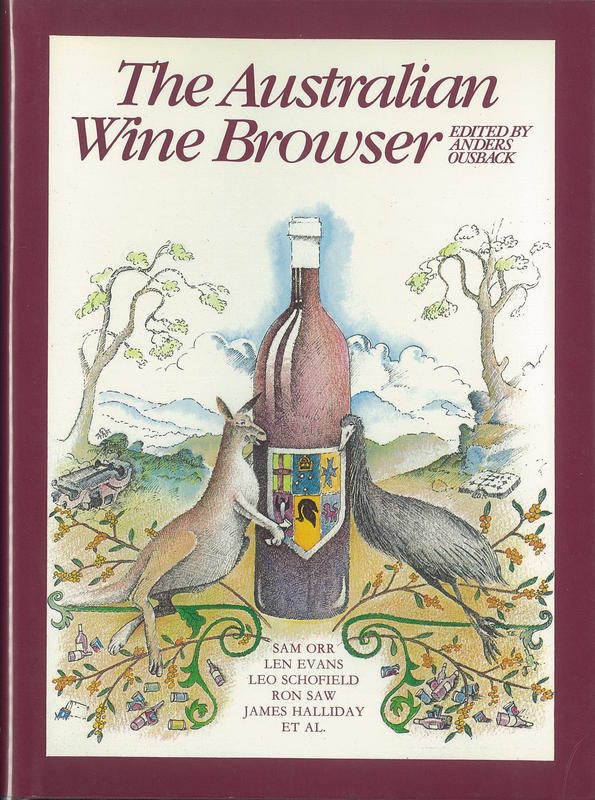 The Australian wine browser / edited by Anders Ousback cover