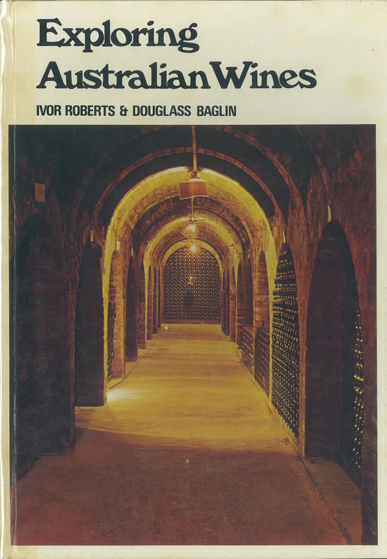 Exploring Australian wines / Ivor Roberts and Douglass Baglin cover