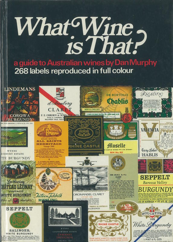 What wine is that? : a guide to Australian wines / by Dan Murphy cover
