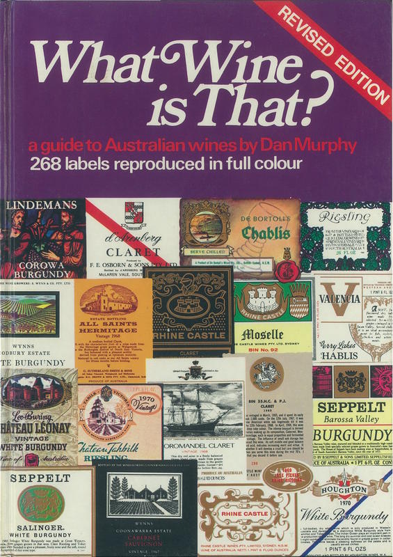 What wine is that? : a guide to Australian wines / by Dan Murphy cover