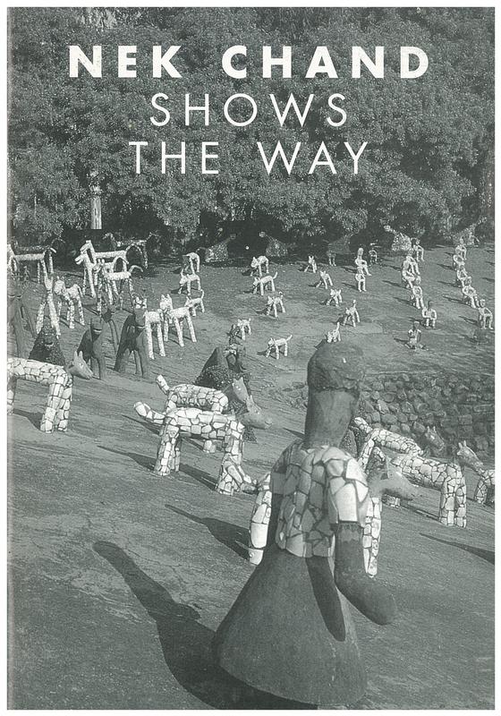 Nek Chand shows the way / Nek Chand cover