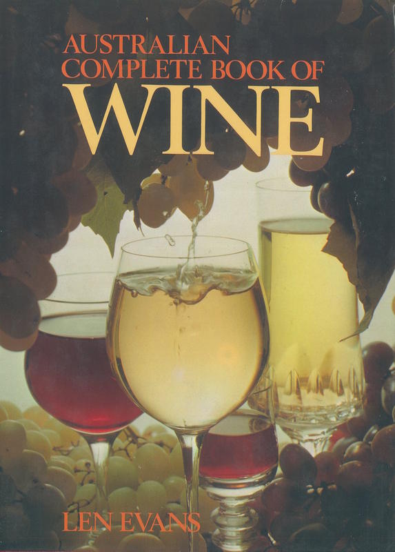 Australian complete book of wine / compiled by Len Evans cover