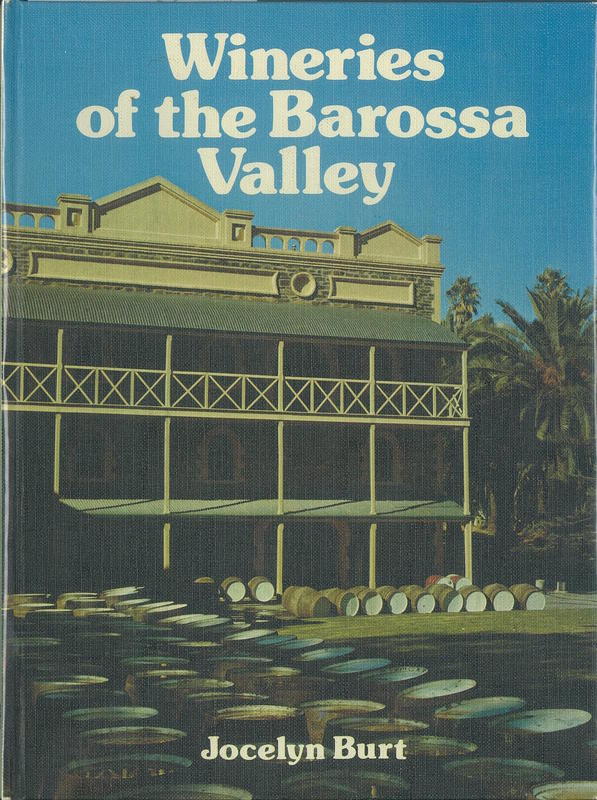 Wineries of the Barossa Valley / Jocelyn Burt cover