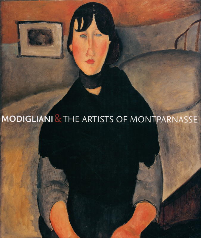 Modigliani and the artists of Montparnasse cover