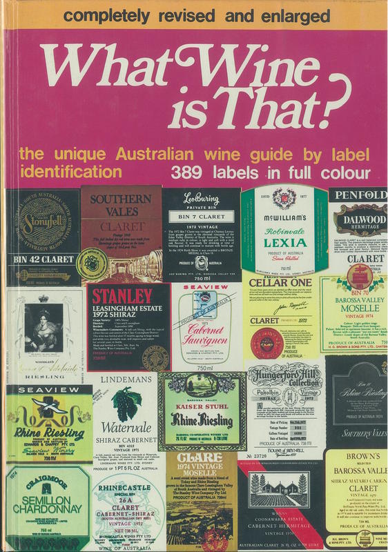 What wine is that? : the unique Australian wine guide by label identification / compiled by Richard Beckett cover