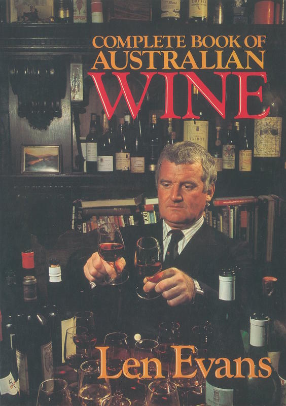 Australian complete book of wine / compiled by Len Evans cover