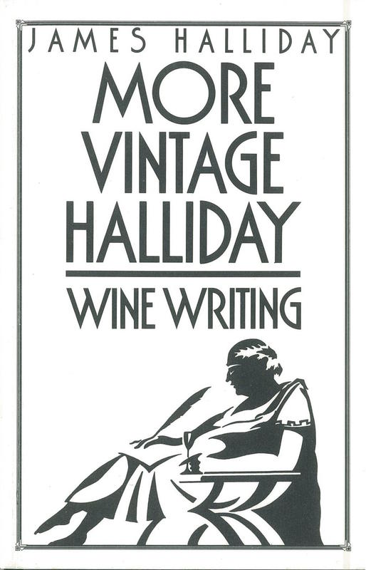 More vintage Halliday wine writing / James Halliday cover