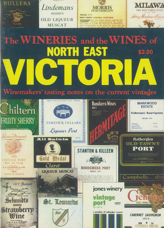 The wineries and wines of North Eastern Victoria / John Hennessy cover