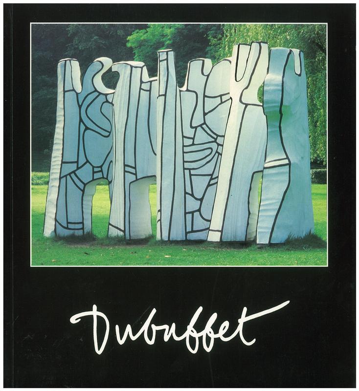 Dubuffet : Fondation Pierre Gianadda, Martigney, Suisse, 4 Mars - 10 Juin 1993 / commissaire de l'exposition Daniel Marchesseau cover