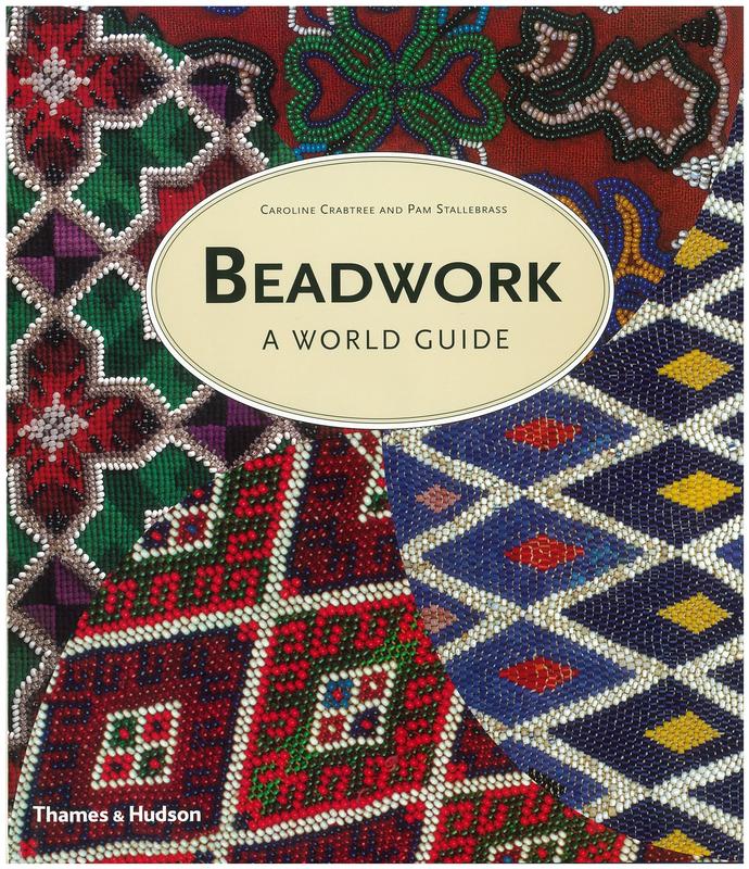 Beadwork : a world guide / Caroline Crabtree and Pam Stallebrass cover