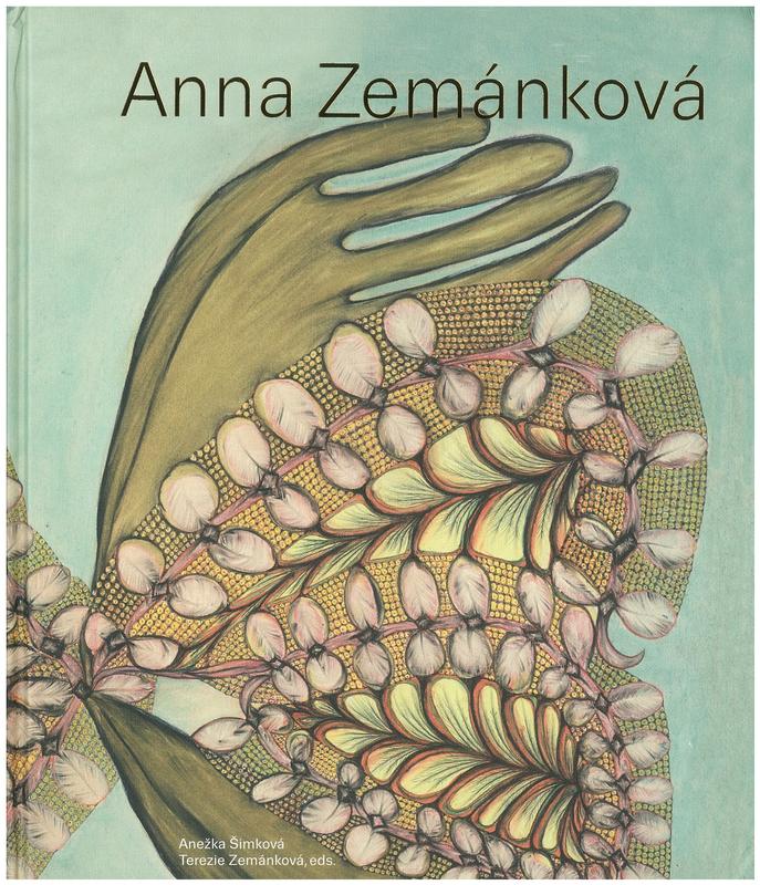 Anna Zemánková / [edited by] Anežka Šimková, Terezie Zemánková cover