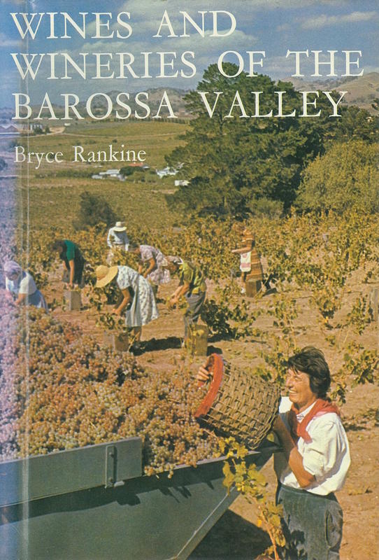 Wines and wineries of the Barossa Valley / Bryce Rankine cover