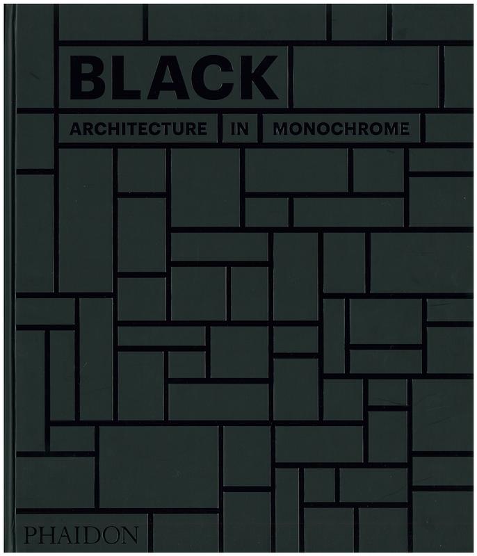 Black : architecture in monochrome / commissioning editor Virginia McLeod cover