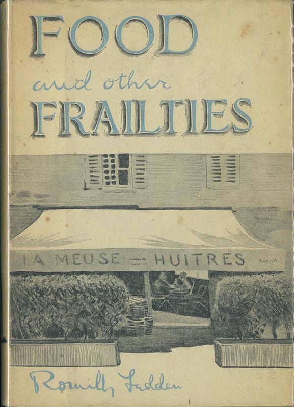 Food and other frailties / Romilly Fedden cover