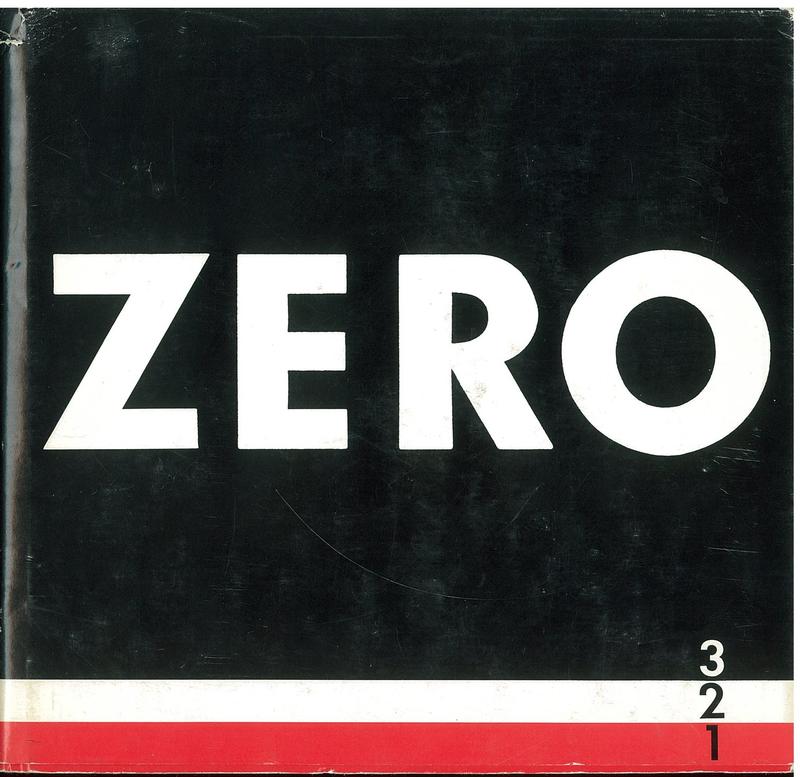 ZERO /​ [edited by Otto Piene and Heinz Mack ; translated from the French and German by Howard Beckman] cover