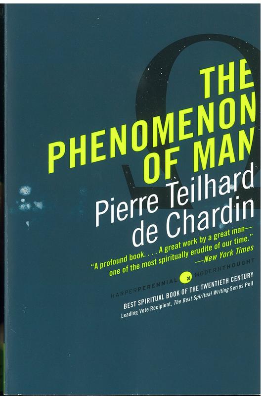 The phenomenon of man / Pierre Teilhard de Chardin cover