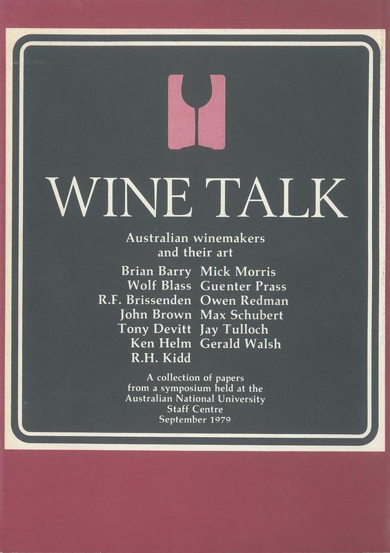 Wine talk : a collection of papers from a symposium held at the Australian National University Staff Centre, September 1979 cover