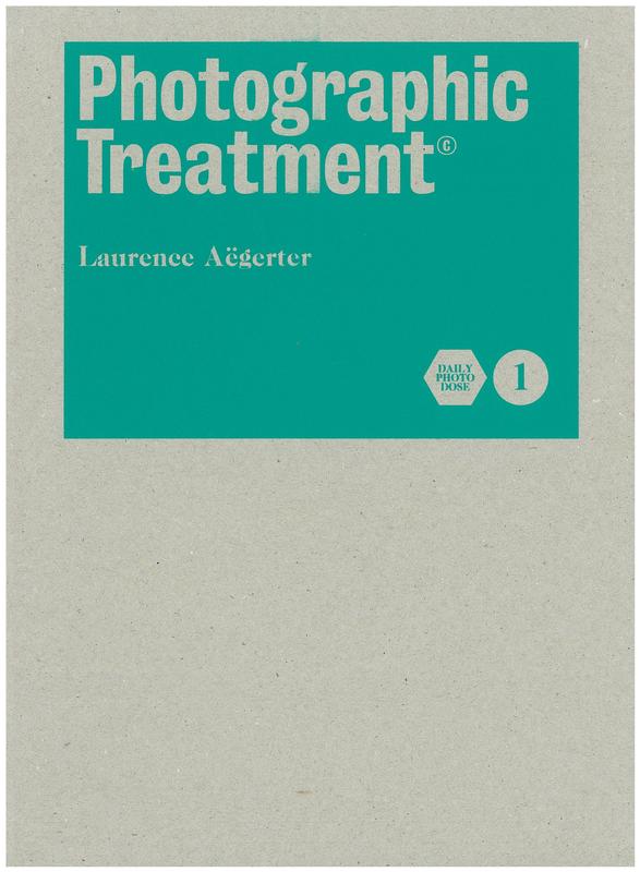 Photographic treatment / Laurence Aëgerter cover