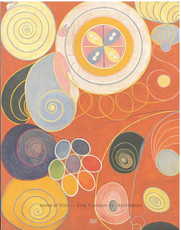 Hilma af Klint : eine pionierin der Abstraktion / herausgegeben von Iris Muller-Westermann und Jo Widoff cover